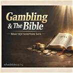 what does the bible say about gambling and lottery kjv